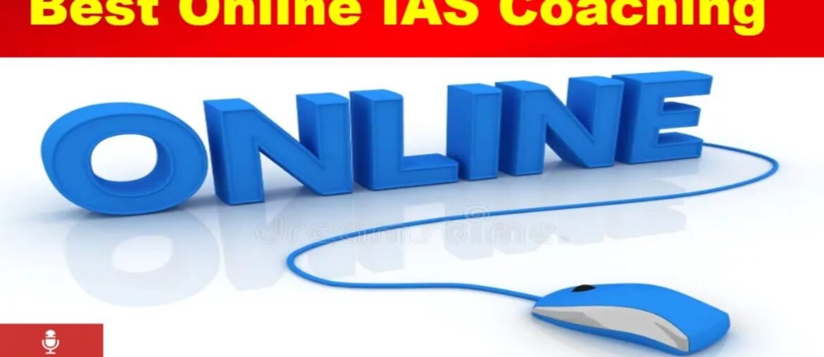 Best Online IAS Coachings