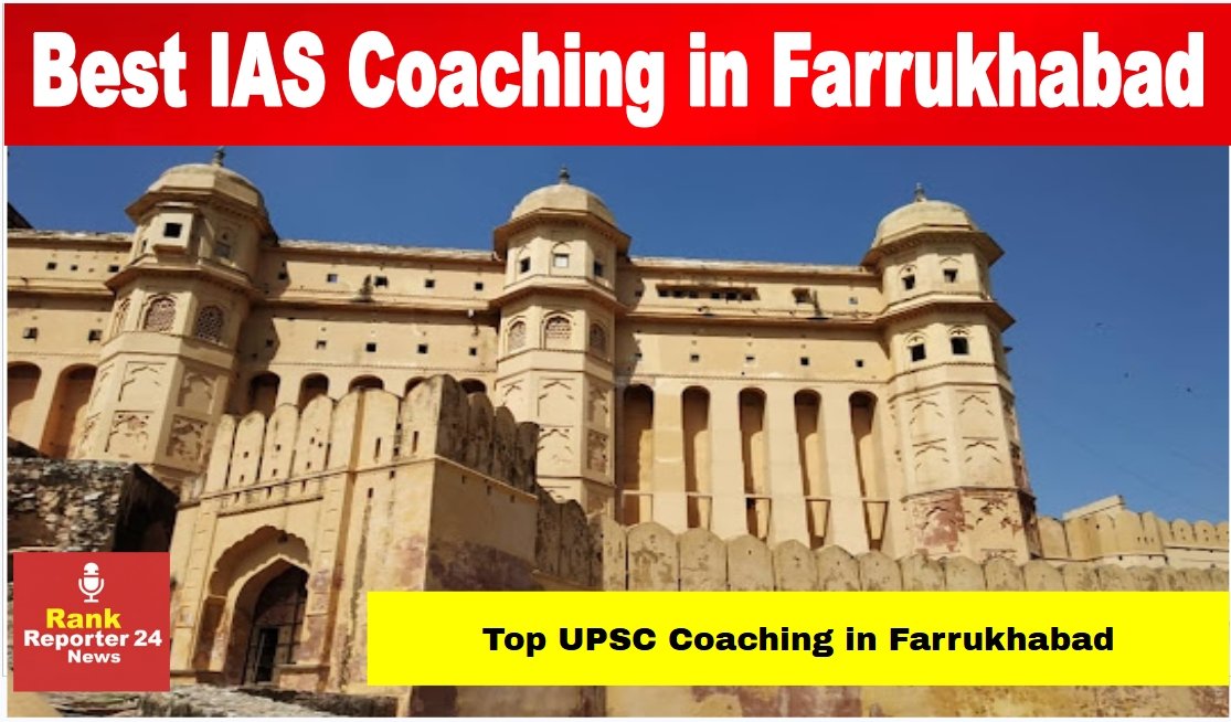 Best IAS Coaching in Farrukhabad